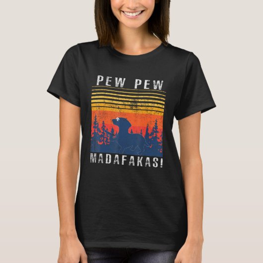 Pew Pew Madafakas - Dackel T-Shirt (Vorderseite)