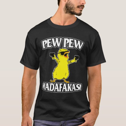 Pew Pew Madafakas Duck Animal Gun Lover T-Shirt (Vorderseite)