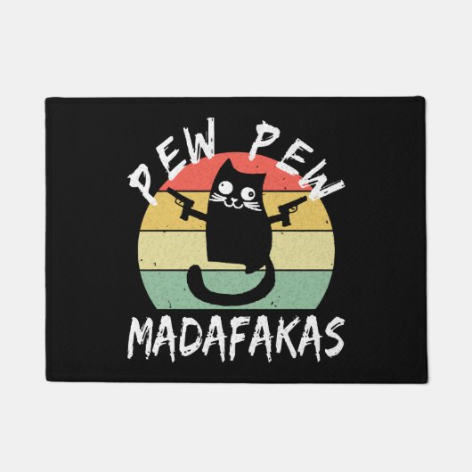 Pew Pew Madafakas Funny Cat Crazy Cat Fußmatte (Vorderseite)