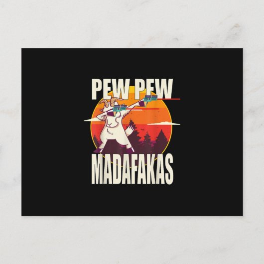Pew Pew Madafakas Pew Madafakas Goat Ankündigungspostkarte (Vorderseite)