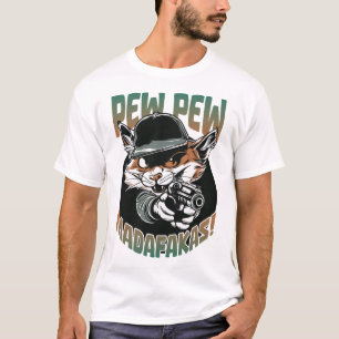 Pew Pew Madafakas T-Shirt