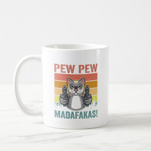 Pew Pew Madafakas T - Shirt Kaffeetasse (Links)