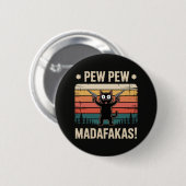 Pew Pew Mistkerle Button (Vorne & Hinten)