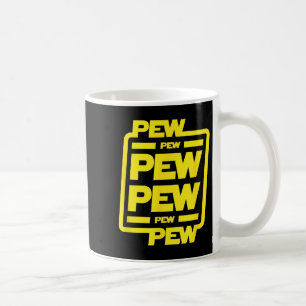 Pew Pew Pew _ Funny Nerdy Science Fiction Kaffeetasse