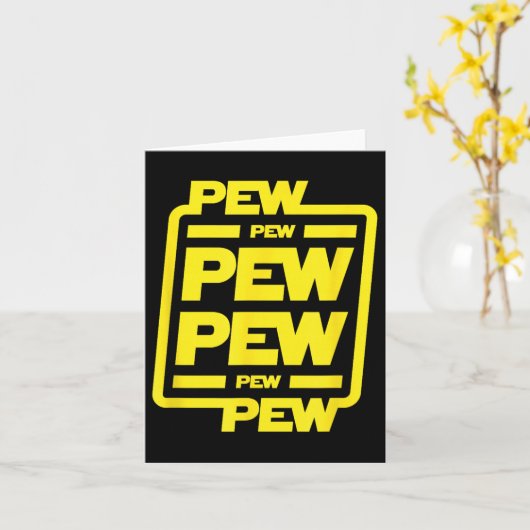 Pew Pew Pew _ Funny Nerdy Science Fiction Karte (Gelbe Blume)