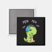 Pew Pew Pew Niedlich T-rex Dinosaur Video Gamer Ga Magnet (Vorderseite/Rückseite)
