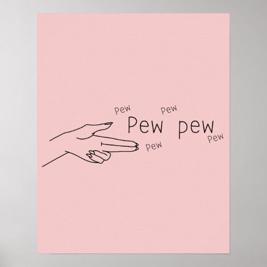 Pew Pew Poster (Vorne)