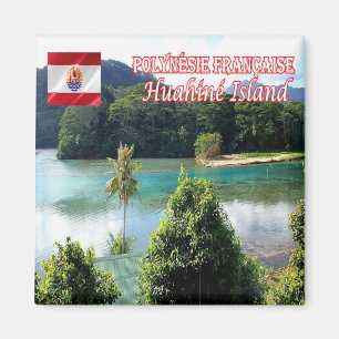 PF - Französisch-Polynesien - Insel Huahine Magnet