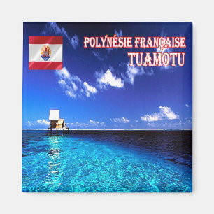 PF - Französisch-Polynesien - Tuamotu Magnet