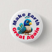 Pfau, Erde wieder groß machen, Süße Tier Button (Vorderseite)