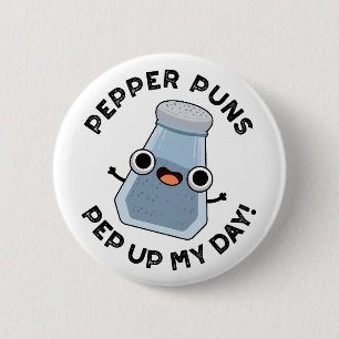Pfeffer Pep Hop mein Tag Funny Food Puff Button