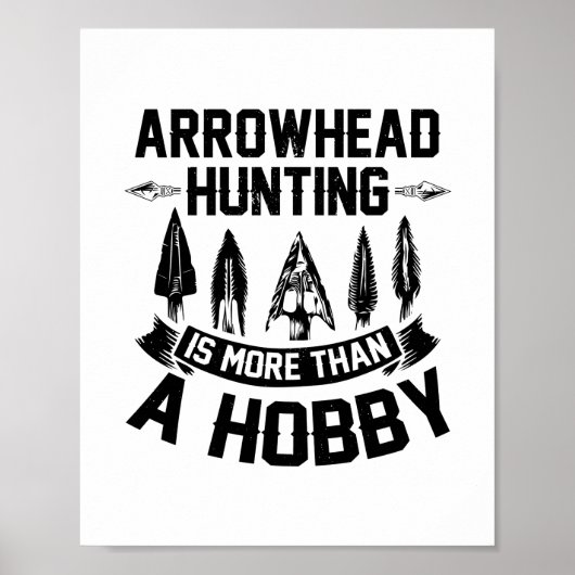 Pfeiljagd | Arrowhead Hunter Gift Ideas Poster (Vorne)