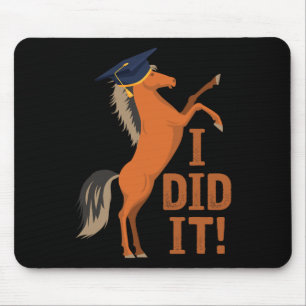 Pferd Abschluss ich tat es Mousepad