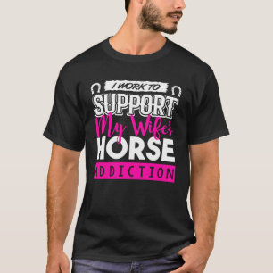 Pferd, für das ich arbeite, um meine Frau zu unter T-Shirt