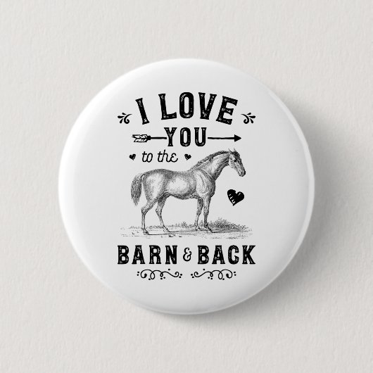 Pferd ich Liebe Sie zum Stall und zurück Mädchen H Button (Vorderseite)