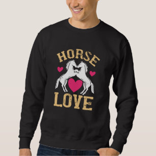 Pferd - Liebe Sweatshirt