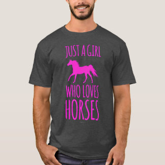 Pferd Lover Just A Girl Wer Lieben lustige Pferde T-Shirt