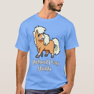 Pferd Lover Shetland Pony Daddy T-Shirt