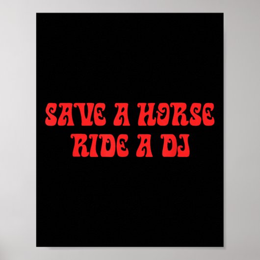 Pferd, Ride A DJ, Funny Puns, audacious, Parody Poster (Vorne)