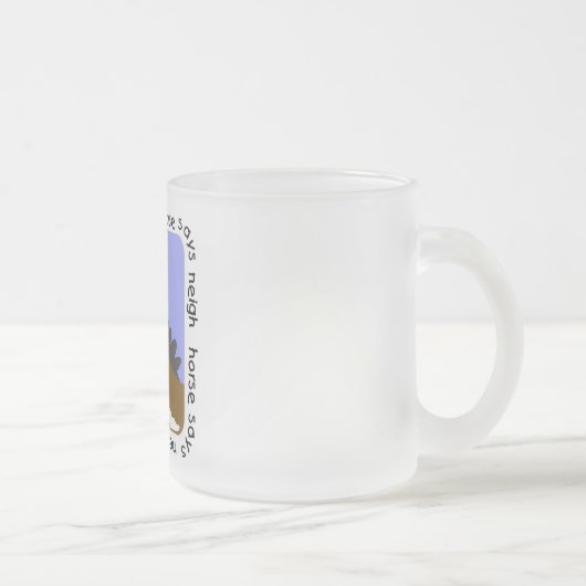 Pferd sagt Wiehern-T-Shirts und Geschenke Mattglastasse (Rechts)