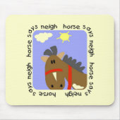 Pferd sagt Wiehern-T-Shirts und Geschenke Mousepad (Vorne)