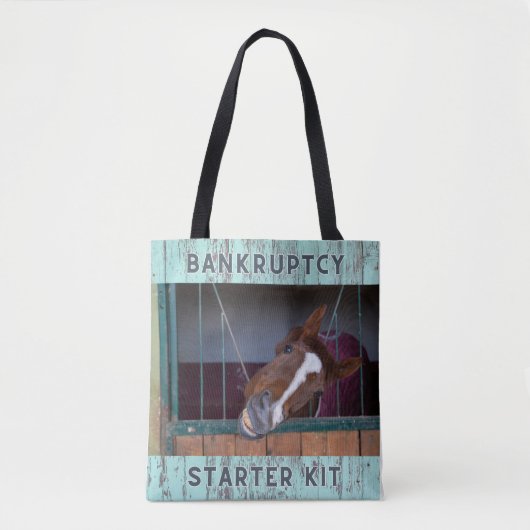 Pferd-Spaß: Bankruptcy Starter Kit Tote Bag Tasche (Vorderseite)