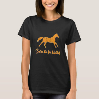 Pferd Sprichwort ich bin frei zu sein, ich Pferd A T-Shirt