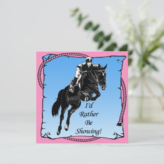 Pferd Springen Ich würde eher BeShowing! Reittier Einladung (Stehend Vorderseite)