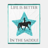 Pferd und Reiter - das Leben ist besser im Sattel Fleecedecke (Vorderseite)