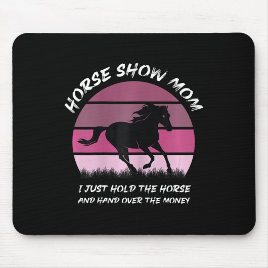 Pferd zeigen Mama, ich halte nur das Pferd und geb Mousepad (Vorne)