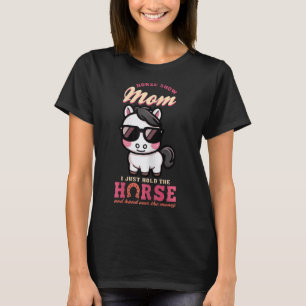 Pferd zeigen Mama, ich halte nur das Pferd und geb T-Shirt