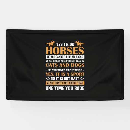 Pferde Art Yes I Ride Pferde Banner (Horizontal)