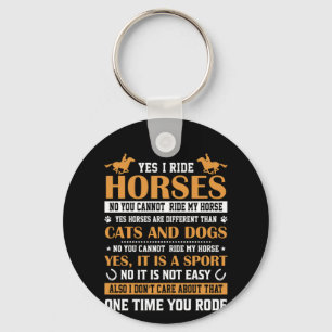 Pferde Art Yes I Ride Pferde Schlüsselanhänger