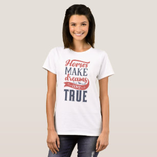 Pferde erfüllen Träume Reitsport Pferdeliebe T-Shirt