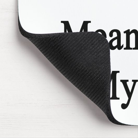 Pferde geben eine Bedeutung zu meinem Leben Mousepad (Ecke)