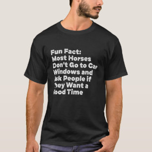 Pferde gehen nicht zum Auto Windows Tierpun Spaß T-Shirt