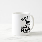 Pferde machen mich glücklich, nicht so sehr kaffeetasse (VorderseiteRechts)