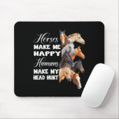 Pferde machen mich glücklich Reitpferd Lover Mousepad (Mit Mouse)