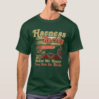 Pferde machen mich glücklich, Rennpferde über f T-Shirt