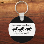 Pferde machen mich glücklich Sie nicht so viel lus Schlüsselanhänger (Vorderseite)