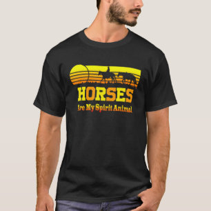 Pferde sind mein Krafttier Für Pferd T-Shirt