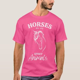 Pferde sind meine spirituellen Tiere Pferdeliebhab T-Shirt