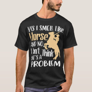 Pferde Sprichwort Reiten, Pferd Shirt Geschenk Ani