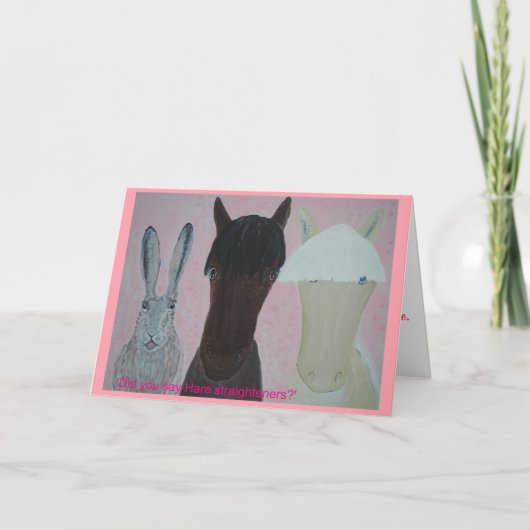 Pferdeflüster. Hare Straighteners.Geburtstag. Karte (Vorderseite)