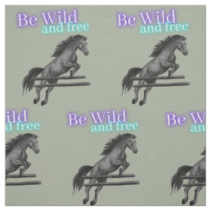 Pferdefreunde Sei wild und frei! Stoff