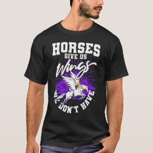 Pferdemädchen Pferde Zitate Frauen T-Shirt