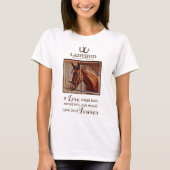 PferdeMemorial - In Love Memory Foto T-Shirt (Vorderseite)