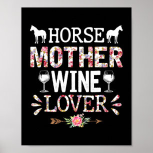 Pferdemutter Tag Mutter Mutter Mutter Mutter Wein Poster