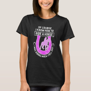 Pferdereiten für Reiter wie man eine Stunde reitet T-Shirt