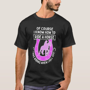 Pferdereiten für Reiter wie man eine Stunde reitet T-Shirt